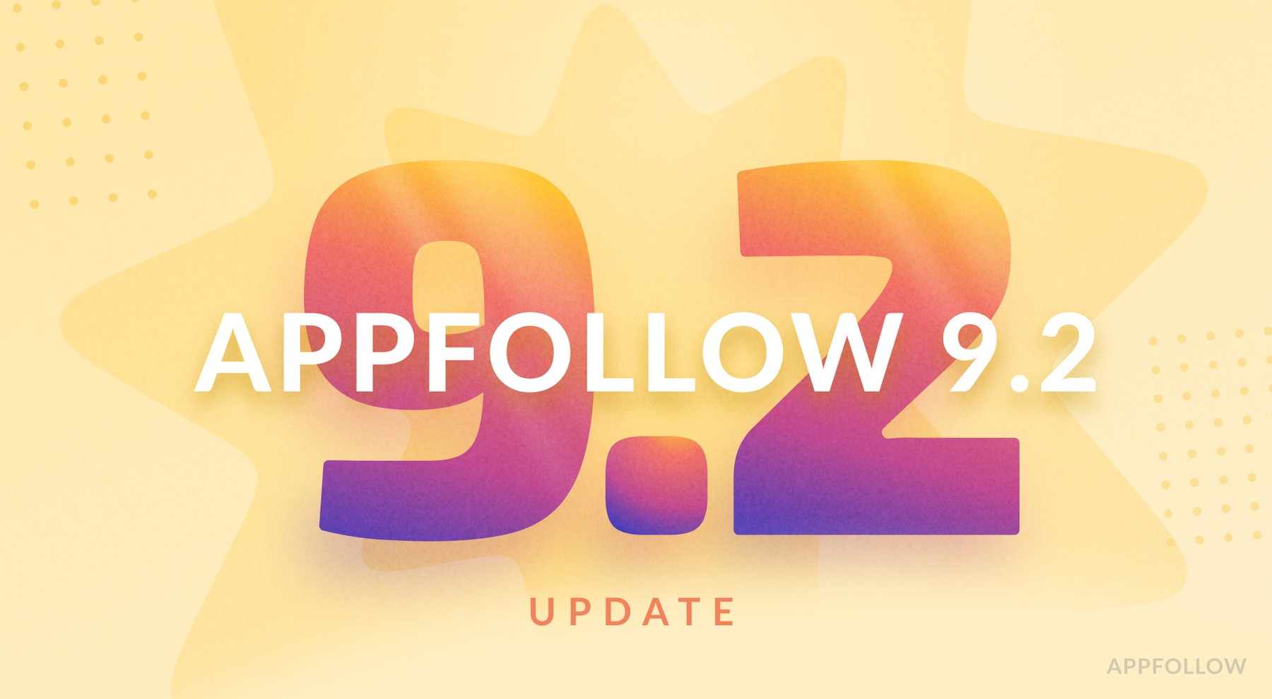 What's new: AppFollow 9.2