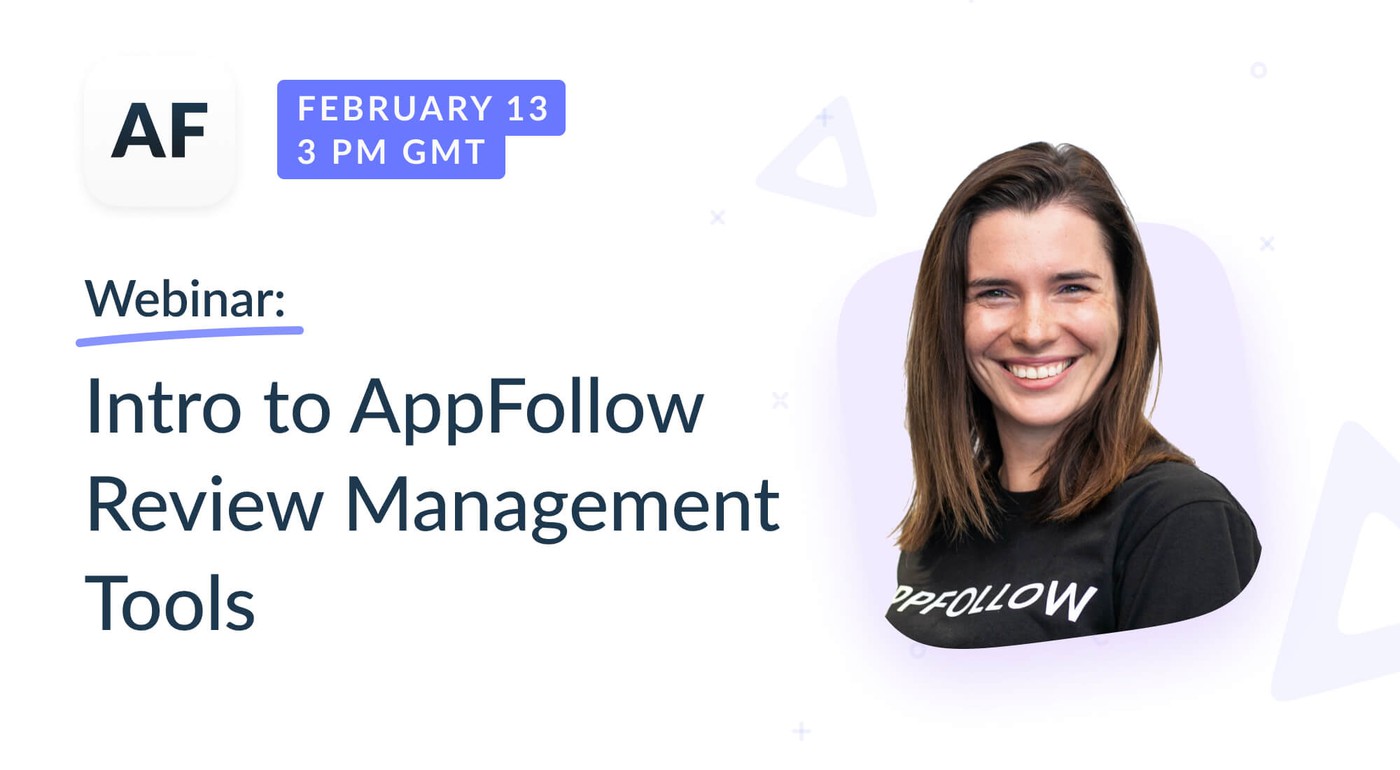 Webinar: Intro to AppFollow Review Management Tools