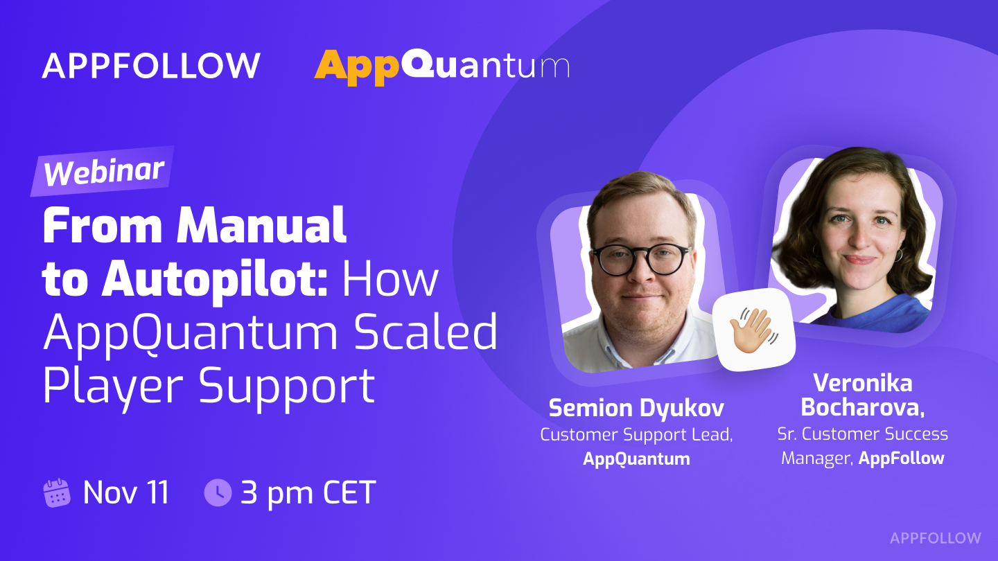 From Manual to Autopilot: How AppQuantum Scaled Player Support