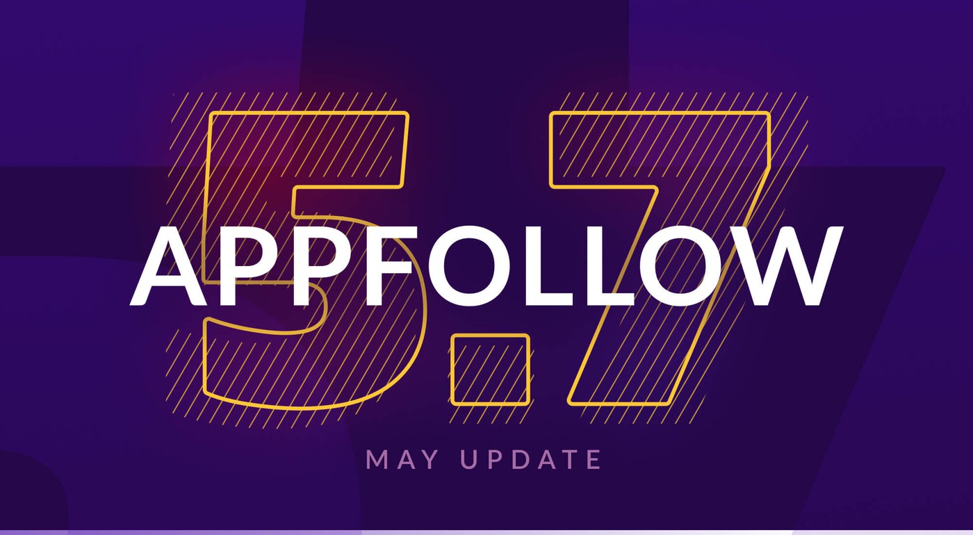 5.7: May product update