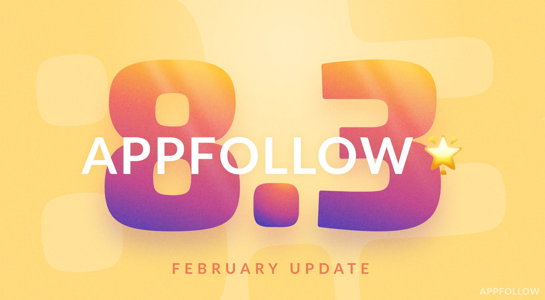 AppFollow 8.3: What's new