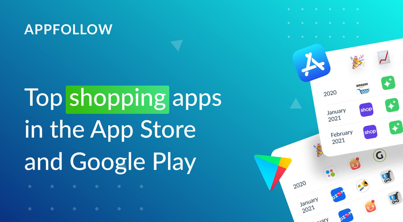 AppFollow Identifies Top Shopping Apps