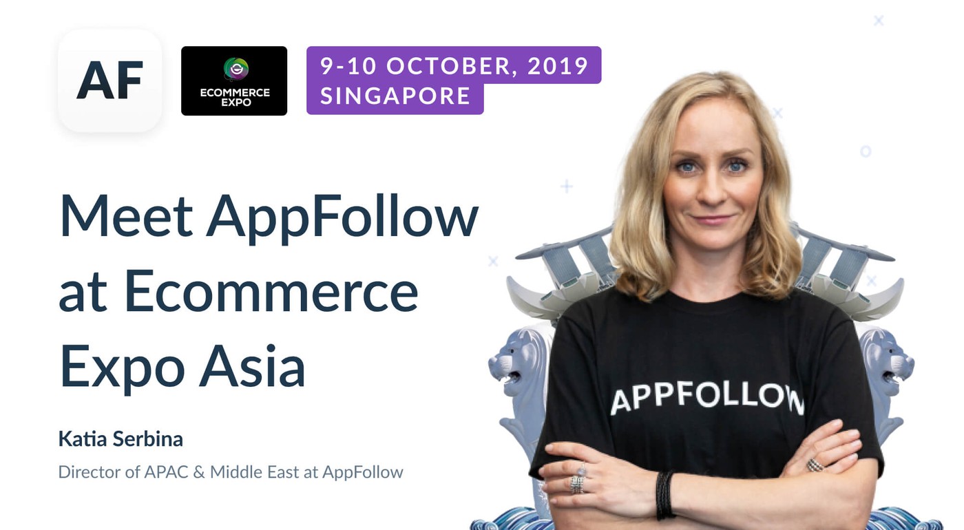 Meet AppFollow at eCommerce Expo Asia 2019