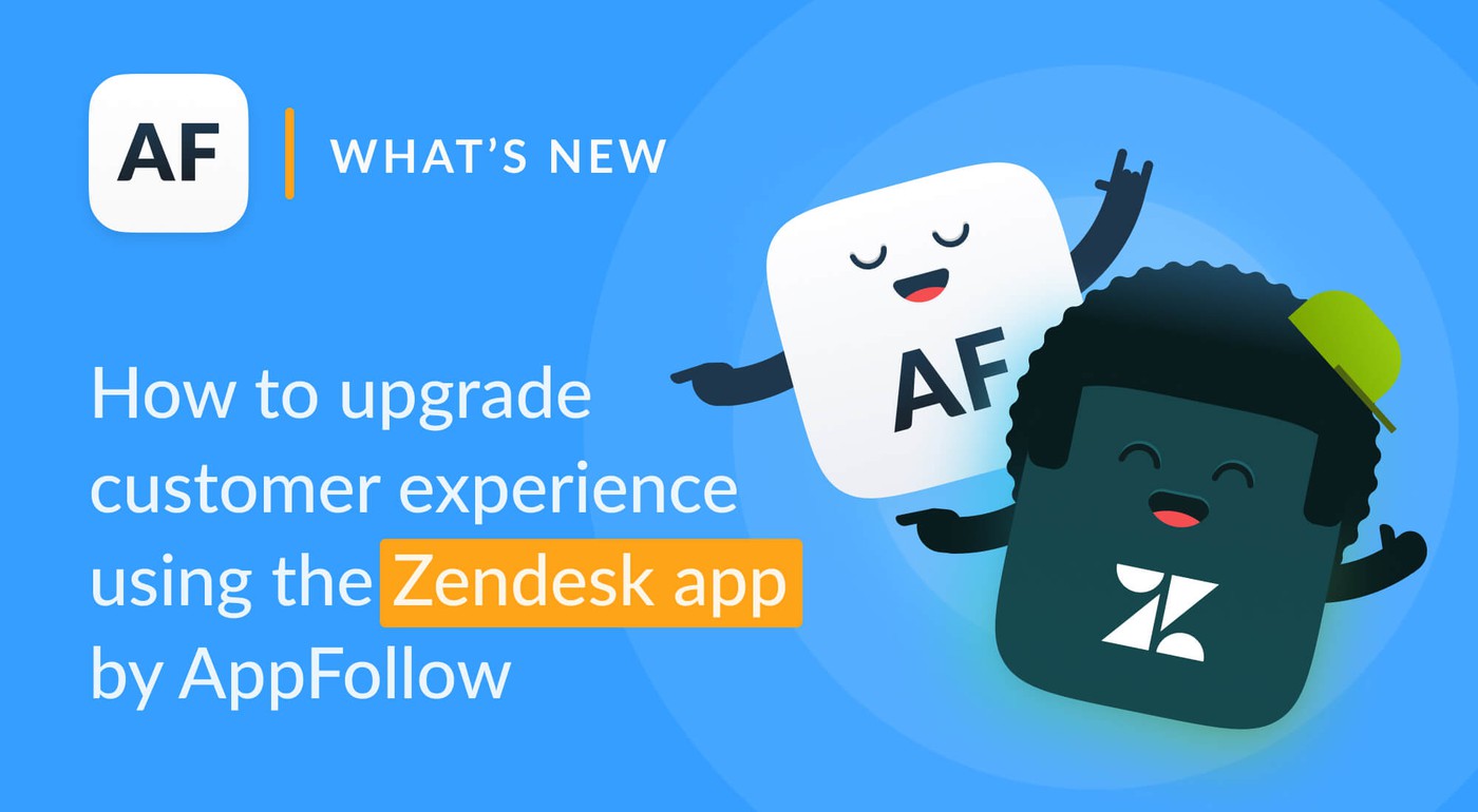 How to Improve Mobile Customer Experience with Zendesk