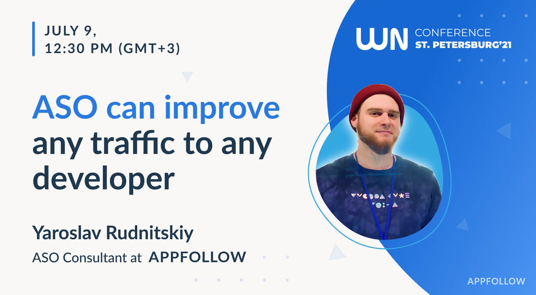 Mobile apps audit and ASO hacks from AppFollow at WN Conference St. Petersburg 2021