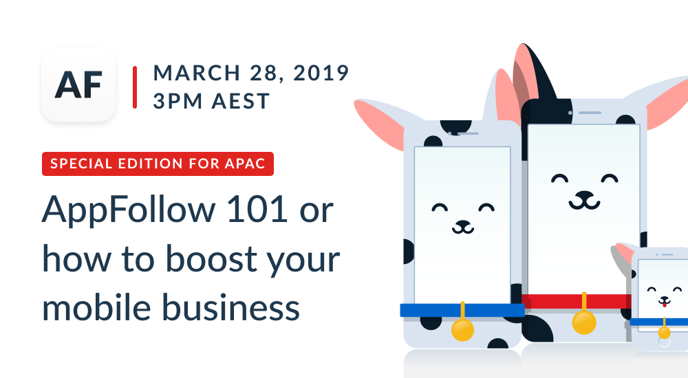 Webinar: AppFollow 101 (APAC)